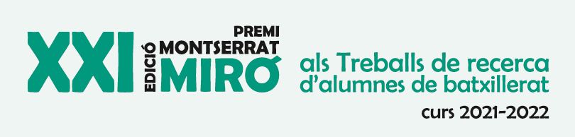 XXI Edició Premi Montserrat Miró als treballs de recerca de batxillerat