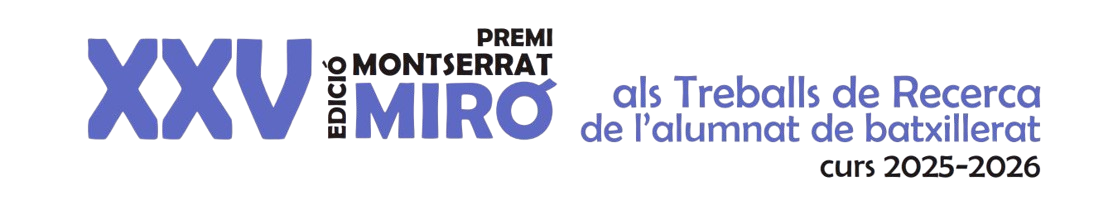 XXV Edició Premi Montserrat Miró als treballs de recerca de batxillerat