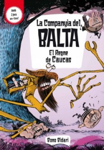 La companyia de Balta. El Regne de Caucas