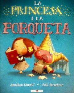 La princesa i la porqueta