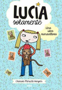 lucia-solamente-una-idea-maravillosa-9788427204010