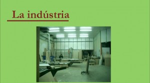 La indústria