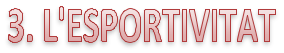 3. esportivitat