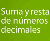 SUMA I RESTA DECIMALS
