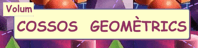 VOLUM COSSOS GEOM