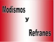 modismos y refranes