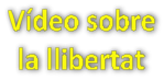 video sobre llibertat
