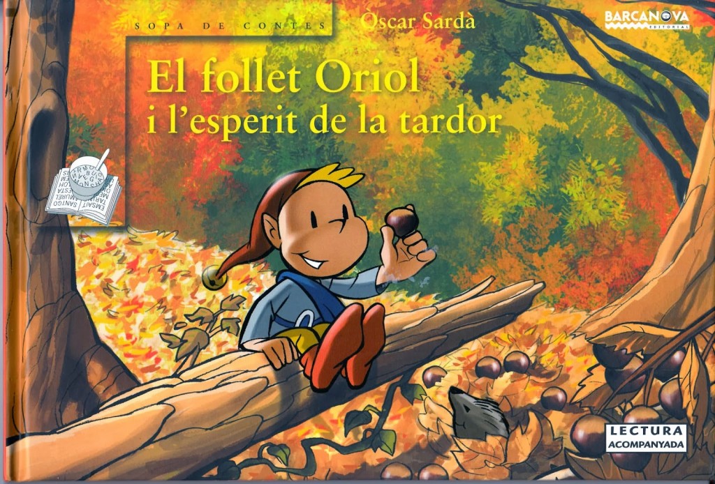 EL FOLLET ORIOL I L'ESPERIT DE LA TARDOR