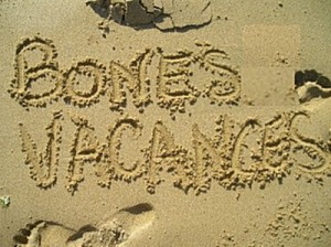 bones_vacances
