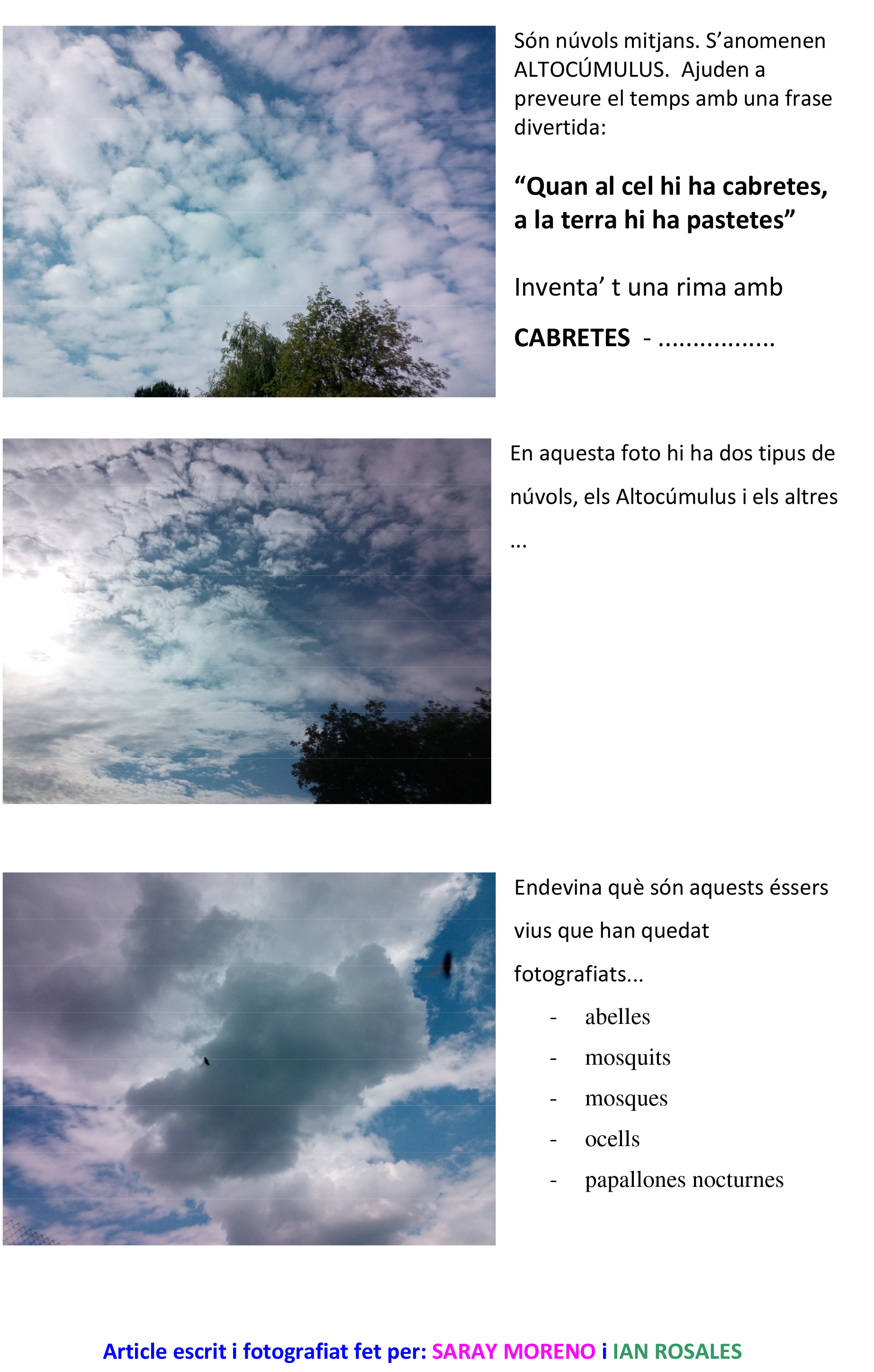 Reportatge nuvols Ian i Saray