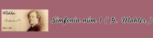 Simfonia n1 Malher