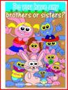 doyouhaveanybrothersorsisters.JPG