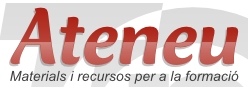 Ateneu. Materials i recursos per a la formació