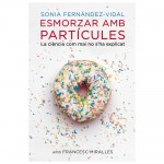 Esmorzar amb partícules