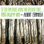 Si tu dius vine