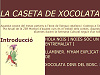 cacera_caseta_xocolata1.jpg