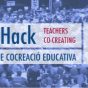 EDU_Hack: jornada de cocreació educativa